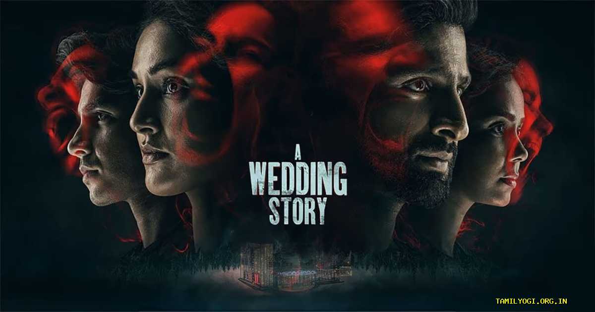 A Wedding Story Movie Tamilyogi