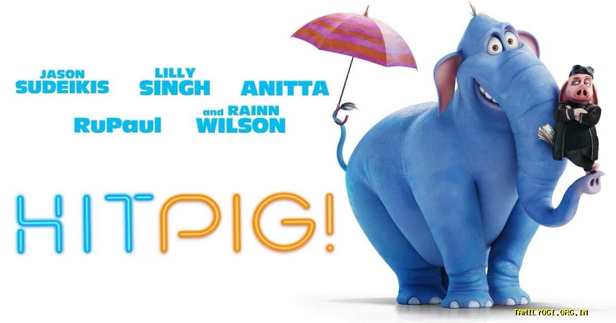 Hitpig! Movie Tamilyogi