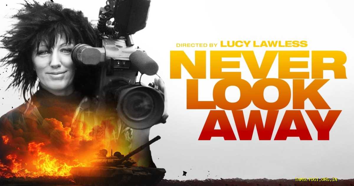 Never Look Away Movie Tamilyogi