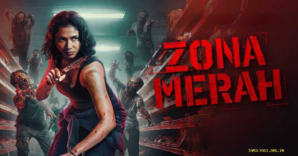 Zona Merah Movie Tamilyogi